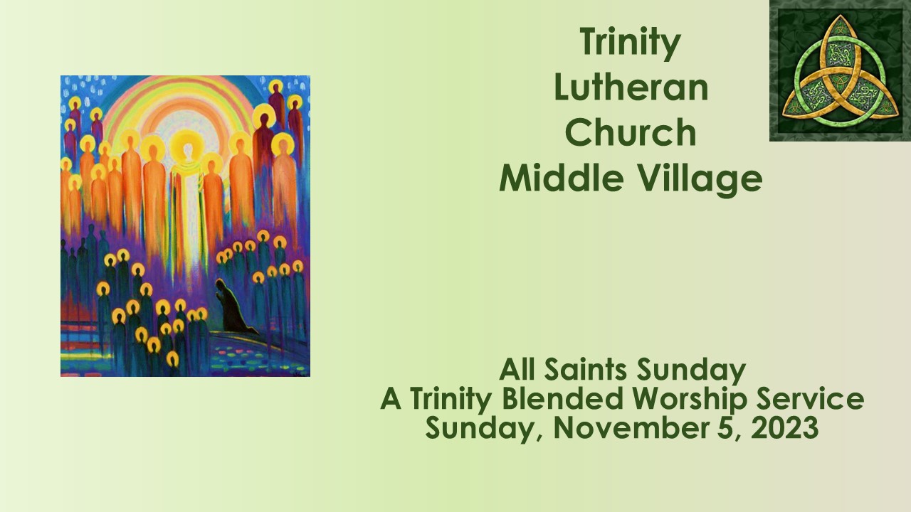 Sunday Worship Service on 11/05/2023 Trinity Lutheran Church